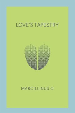 Love's Tapestry - O, Marcillinus