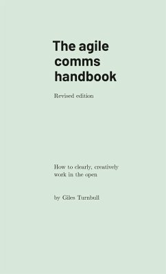 The agile comms handbook - Turnbull, Giles