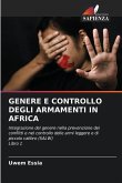 GENERE E CONTROLLO DEGLI ARMAMENTI IN AFRICA