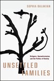 Unsettled Families Unsettled Families