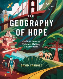 The Geography of Hope - Yarnold, David