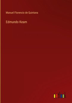 Edmundo Keam - Quintana, Manuel Florencio de