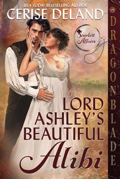 Lord Ashley's Beautiful Alibi - Deland, Cerise
