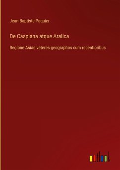 De Caspiana atque Aralica