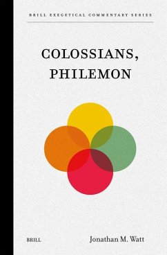 Colossians, Philemon - Watt, Jonathan