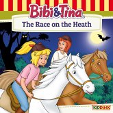 Bibi and Tina, The Race on the Heath (MP3-Download)