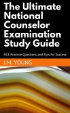 The Ultimate National Counselor Examination Study Guide (eBook, ePUB)
