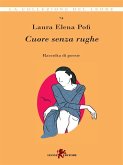 Cuore senza rughe (eBook, ePUB) Cuore senza rughe (eBook, ePUB)