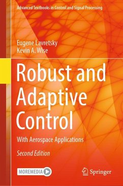 Robust and Adaptive Control (eBook, PDF) - Lavretsky, Eugene; Wise, Kevin A.