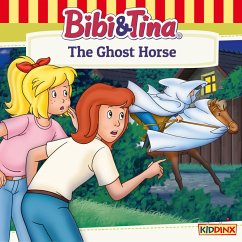 Bibi and Tina, The Ghost Horse (MP3-Download) - Tiehm, Ulf