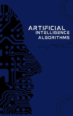 Artificial Intelligence Algorithms (eBook, ePUB) - Akosnemeth