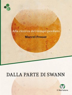 Dalla parte di Swann (Du côté de chez Swann) (eBook, ePUB) - Proust, Marcel