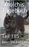 Strolchis Tagebuch - Teil 185 (eBook, ePUB)