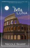 La Bella Luna (eBook, ePUB)