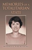 Memories of a Totalitarian State (eBook, ePUB)