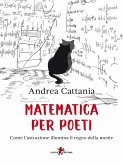 Matematica per poeti (eBook, ePUB) Matematica per poeti (eBook, ePUB)