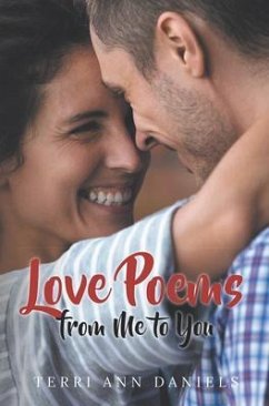 Love Poems from Me to You (eBook, ePUB) - Daniels, Terri Ann