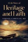 A Life Story of Heritage and Faith (eBook, ePUB)