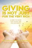 Giving is Not Just For The Very Rich (eBook, ePUB)
