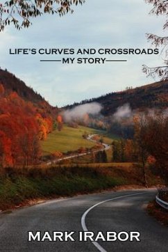 Cover LIFE'S CURVE AND CROSSROADS (eBook, ePUB)