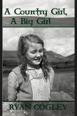 A Country Girl, A Big Girl (eBook, ePUB)