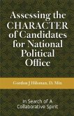 Assessing the CHARACTER of Candidates for National Political Office (eBook, ePUB)
