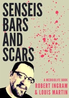 Cover Senseis, Bars, and Scars (eBook, ePUB)