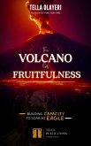 The Volcano Of Fruitfulness (eBook, ePUB)