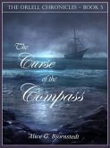 The Curse of the Compass (eBook, ePUB) The Curse of the Compass (eBook, ePUB)