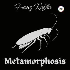 The Metamorphosis (eBook, ePUB) - Kafka, Franz