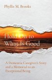 Hold On to What Is Good (eBook, ePUB)
