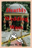 Deathly Wedding Woes (eBook, ePUB)