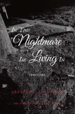 In This Nightmare I'm Living In (eBook, ePUB) In This Nightmare I'm Living In (eBook, ePUB)