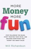More Money More Fun (eBook, ePUB)