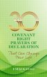 30 Covenant Right Prayers of... - Bild 1