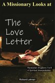 A Missionary Looks at the Love Letter (eBook, ePUB) A Missionary Looks at the Love Letter (eBook, ePUB)