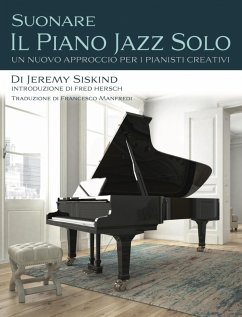 Suonare Il Piano Jazz Solo (eBook, ePUB) - Siskind, Jeremy