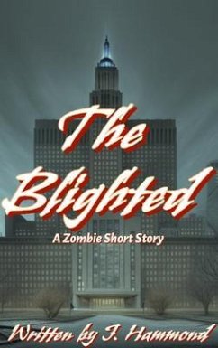 Cover The Blighted (eBook, ePUB)
