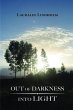 Out of Darkness Into Light (eBook, ePUB) - Bild 1