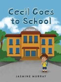 Cecil Goes to School (eBook, ePUB)