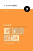 Just Enough Research (eBook, ePUB)