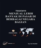 TRADEWYX, MENJUAL LEBIH BANYAK DI PASAR DI BERBAGAI NEGARA BAGIAN (eBook, ePUB)