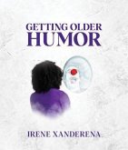 Getting Older Humor (eBook, ePUB)
