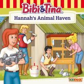 Bibi and Tina, Hannah's Animal Haven (MP3-Download)