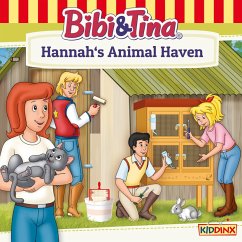 Bibi and Tina, Hannah's Animal Haven (MP3-Download) - Dittrich, Markus