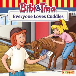 Bibi and Tina, Everyone Loves Cuddles (MP3-Download) - Tiehm, Ulf