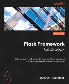 Flask Framework Cookbook (eBook, ePUB) - Aggarwal, Shalabh