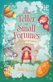 The Teller of Small Fortunes (eBook, ePUB)