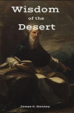 The Wisdom of the Desert (eBook, ePUB) - Hanney, James O.