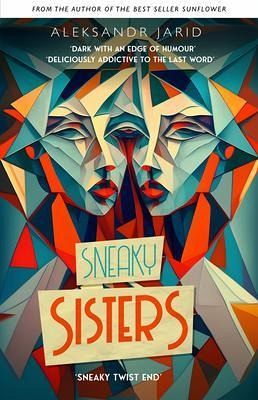 Sneaky Sisters (eBook, ePUB)